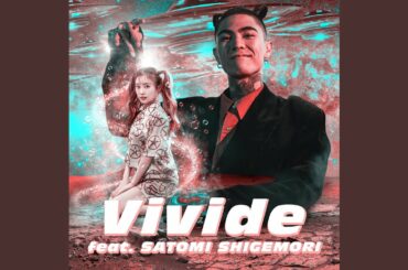 Vivide (feat. 重盛さと美)