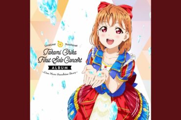 HAPPY PARTY TRAIN (高海千歌 Solo Ver.)