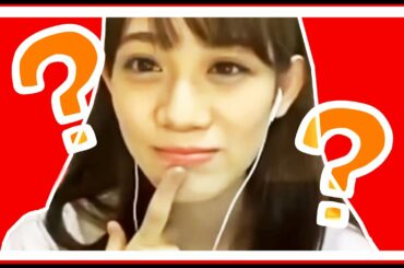 流行にうとい秋本帆華【TEAM SHACHI】