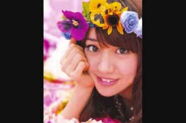 AKB４８大島優子卒業直前ラジオ