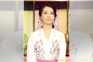 ＮＨＫ和久田麻由子アナ、自身の結婚の話題に触れず