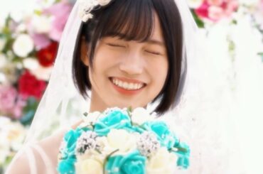 坂道の花嫁 Making Movie【掛橋沙耶香 編】