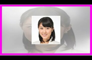 「あさイチ」新MC・近江友里恵の恥ずかしすぎる失敗談とは!日本のNEWS