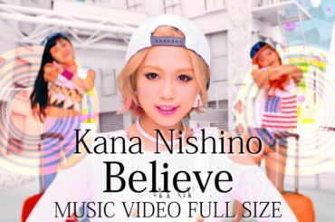 西野カナ『Believe』FULL-サブスク全曲解禁記念