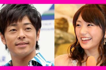 【結婚】＜陣内智則＞フジ松村未央アナと入籍結婚！父が色々暴露！？小林真由との浮気後も続いていた！？二人の馴れ初めは？