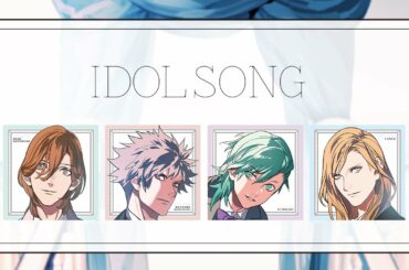 アイドルソングシリーズ 全曲紹介｜うたの☆プリンスさまっ♪アイドルソング