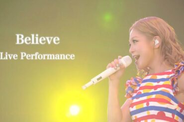 西野カナ『Believe』 Live Performance-Kana Nishino “Believe”