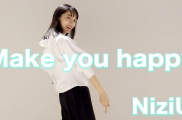 【踊ってみた】NiziU/Make you happy