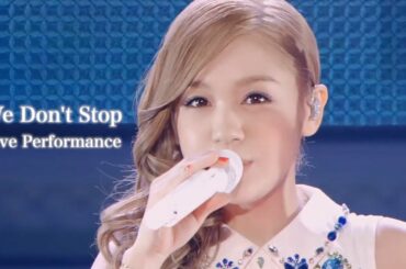 西野カナ『We Don't Stop』 Live Performance - Kana Nishino "We Don't Stop"