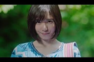 5篇 松岡茉優 CM JR東日本 「行くぜ、東北。」 2016-2018