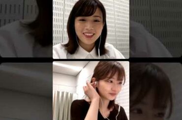 20210818 田中萌アナ 佐藤ちひろアナ インスタライブ Part3