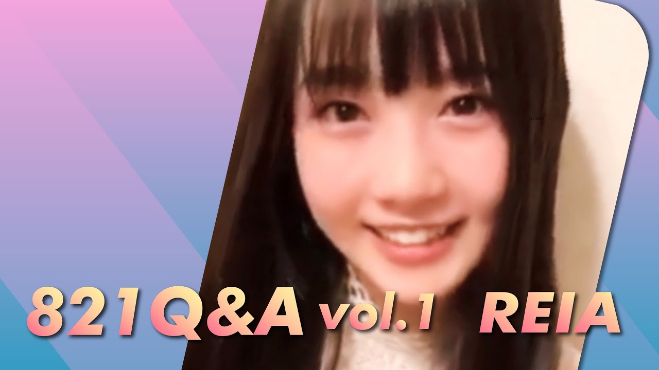 821ch! #8 – 821Q&A vol.1 REIA 821ch! #8 – 821Q&A vol.1 REIA