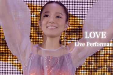 西野カナ『LOVE』 Live Performance-サブスク全曲解禁記念
