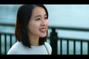 戸田恵梨香、恋愛ドラマのワンシーンでひとこと／大樹生命CM『三井生命は、大樹生命へ。』15秒+メイキング