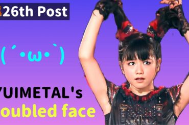 【#26🦊BABYMETAL】水野由結の困り顔 - YUIMETAL's troubled face