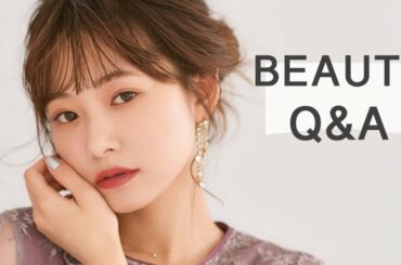 【質問コーナー】美容編！私がやってること、たっぷりお答えしました