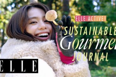 佐藤晴美とキノコ狩り！山形で究極のサステナブルグルメに出会う｜ELLE ACTIVE SUSTAINABLE GOURMET JOURNAL｜ ELLE Japan