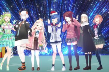 ⋆⸜ 3Dライブ⸝⋆クリスマス🎄ソングメドレー（西園チグサ・町田ちま・赤羽葉子・本間ひまわり・森中花咲・レヴィ・エリファ・シスター・クレア）