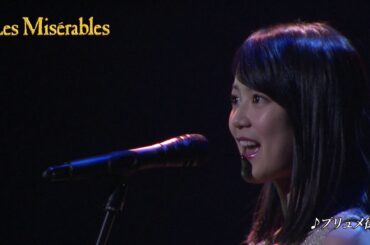 『Les Misérables』♪プリュメ街～♪心は愛にあふれて／生田絵梨花＆内藤大希＆唯月ふうか
