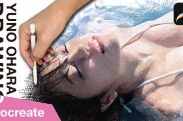 Procreate drawing “Yuno Ohara” illustration on iPad Pro／大原優乃／プロクリエイトで水着グラビアイラストメイキング／デッサン／ArtyCoaty