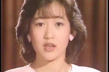 【PV】　岡田有希子 ／  ファースト・デイト