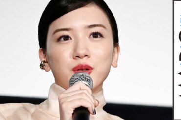 永野芽郁、山崎賢人と新田真剣佑「どっちを選ぶ？」回答は…　映画「二ノ国」公開記念舞台あいさつ