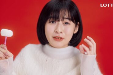 森七菜、超難関早口言葉に挑戦！ロッテ「雪見だいふく」新WEB CM＆メイキング