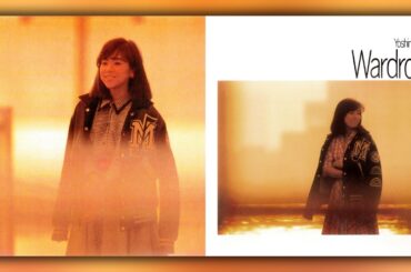 岩崎良美 (Yoshimi Iwasaki) - 09 - 1984 - Wardrobe [full album]