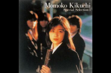 菊池 桃子 - Special Selection 1 (フルアルバム/Full Album) / Momoko Kikuchi Special