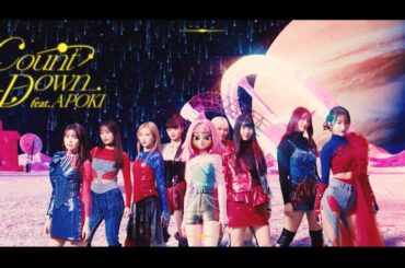 Girls² - Countdown feat. APOKI (Music Video)