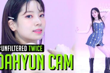 [UNFILTERED CAM] TWICE DAHYUN(다현) 'I CAN'T STOP ME' 4K | BE ORIGINAL