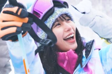 南沙良、初スキーに大はしゃぎ！　“初めてづくし”に笑顔連発　JR東日本「JR SKISKI」新CM「冬を取り戻すんだ。」編＆メーキング