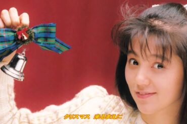 クリスマスが来るまえに　／　渡辺満里奈