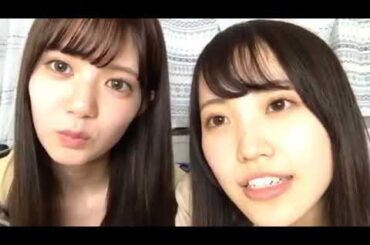 [2019年06月07日] 欅坂46 Showroom - 松平璃子 & 松田里奈 (Matsudaira Riko & Matsuda Rina)