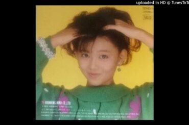 浅香唯 - 星のマリーナ (1986)