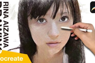 Drawing Rina Aizawa : 逢沢りな | Using Procreate of iPad Pro | プロクリエイトでイラスト描いてみた | ArtyCoaty