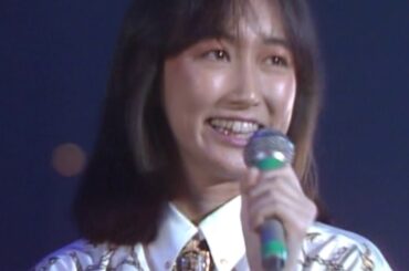 4K 新田恵利 中島美春 星座占いで瞳を閉じて おニャン子クラブ ONYANKO 全国縦断ファイナルコンサート