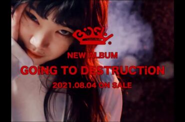 【BiSH】Major 4th ALBUM 特報 セントチヒロ・チッチ ver !! GOiNG TO DESTRUCTiON