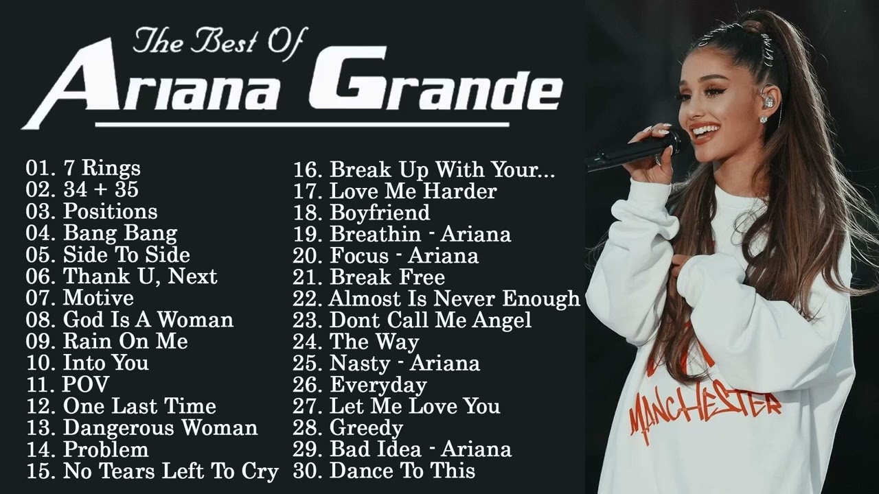 アリアナ・グランデ 人気曲メドレー ♫♫ アリアナ・グランデ おすすめの名曲 ♫♫ アリアナ・グランデ 名曲 ランキング vol3 アリアナ・グランデ 人気曲メドレー ♫♫ アリアナ・グランデ おすすめの名曲 ♫♫ アリアナ・グランデ 名曲 ランキング vol3