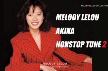 中森明菜  -  NONSTOP TUNE 2