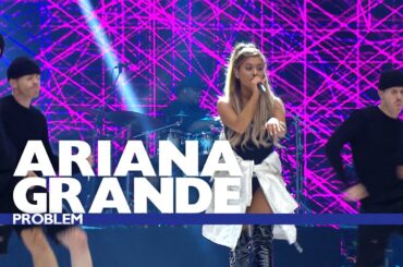Ariana Grande - 'Problem' (Live At The Summertime Ball 2016)