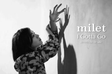 milet「I Gotta Go」teaser（松本穂香主演・フジテレビ系ドラマ『JOKER×FACE』エンディング・テーマ）