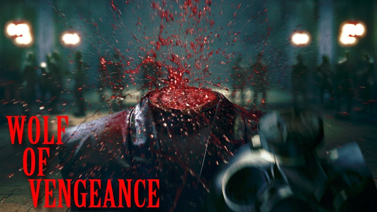 WOLF OF VENGEANCE – Short Film WOLF OF VENGEANCE - Short Film