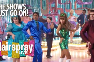 The Empowering ‘You Can’t Stop the Beat’ (Ariana Grande, Dove Cameron & More!) | Hairspray Live!