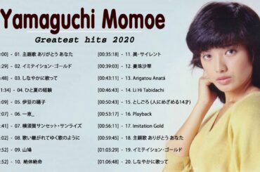 山口百恵！スペシャル！2020年！Momoe Yamaguchi！special ！ 山口 百恵 メドレー