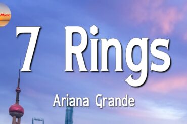 Ariana Grande - 7 rings (Lyrics)