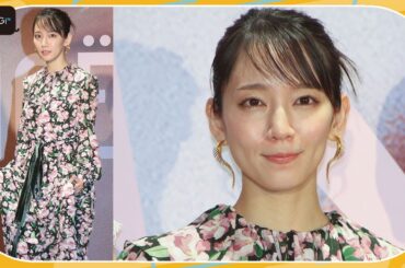 吉岡里帆、甘さ漂う総柄ワンピでエレガントに　松本まりか＆モトーラ世理奈ら豪華キャストと登場　映画「アイスクリームフィーバー」完成披露