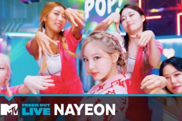 Nayeon Performs ‘POP!’ | #MTVFreshOut