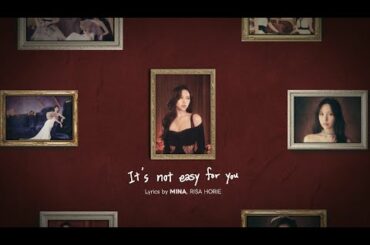 MINA「It’s not easy for you」Lyrics Behind＋Snippet