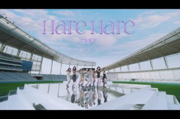 TWICE「Hare Hare」Music Video